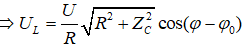 .

 

Chứng minh công thức:

+ Đặt:  

+ Gọi φ0 là độ lệch pha của u so với i khi UL = max, ta có:

+ Mặt khác: 
