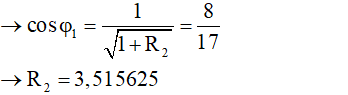 Ta có:

- Nếu ta chọn : R1  = 1.