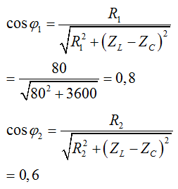 - Ứng với 2 giá trị R1 và R2 công suất bằng nhau, nên:

 

- Hệ số công suất:

 