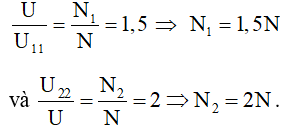 - Gọi số vòng dây cuộn sơ cấp là N, cuộn thứ cấp của máy 1 là N1 , cuộn thứ cấp của máy 2 là N2 .

- Theo đề bài ta có:

- Để hai tỉ số trên bằng nhau ta phải tăng N1  và giảm N2 . Do đó: