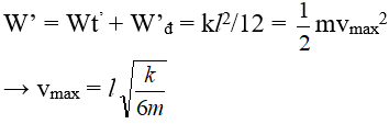+ Thế năng của vật tại vị trí lò xo giãn cực đại:

Động năng khi đó: Wđ = 0.

Ngay sau khi tiến h à nh gi ữ c hặ t l ò x o t ạ i vị tr í các h vậ t một đoạ n l, lò xo còn lại dao động có chiều dài tự nhiên là: l’0

Coi lò xo giãn đều, nên ta có: 

→ Độ cứng của lò xo mới là: k’ = 1,5k

+ Thế năng của vật ngay sau khi giữ:

Động năng của vật ngay sau khi giữ: W’đ = 0

Cơ năng của vật ngay sau khi giữ: