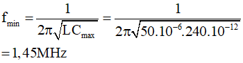 Tần số dao động riêng của mạch:  

 

Tương tự: 