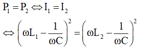 - Ta có:

- Vì: L1  ≠ L2 .