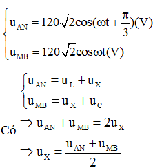 => chỉ cần tìm uX là tìm được uAB.

Không làm mất tính tổng quát, ta chọn

Bấm máy tính ta tìm được ngay