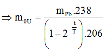 Phương pháp:D  Áp dụng công thức tính khối lượng chất mới sinh ra

 

 

Cách giải:  Chọn C

Khối lượng Pb được tạo thành:

 

 

 