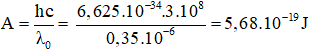 Giới hạn quang điện của kẽm: λ0  = 0,35.10-6  (m);

1eV = 1,6.10-19  (J)

Công thức của electron khỏi kẽm là: