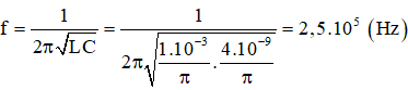 Tần số dao động riêng của mạch: 