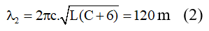 + Ban đầu ta có :

+ Sau khi giữ nguyên L và tăng C thêm 6 pF thì :

+ Lúc sau thì ta có :

+ Từ (1) và (2) suy ra :

+ Từ (1) và (3) suy ra :