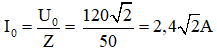 Ta có: R = 40Ω, C = 1/4000π F

L = 0,1/π → ZL  = Lω = 10Ω

Tổng quát:

 Biểu thức của i:

Ta có: u = 120√2cos100πt (V) → i = I0 cos(100πt + φi )

Với 

→ φ = φu  – φi  → φi  = φu  – φ = 0 – (- 0,6435) = 0,6435 rad

Vậy i = 2,4√2cos(100πt + 0,6435) (A)