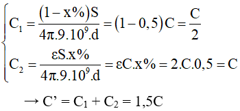 - Nếu nhúng 1/2 diện tích các bản tụ vào trong điện môi có hằng số điện môi ε = 2 thì ta được 1 bộ tụ mới gồm 2 tụ điện mắc song song với:

- Suy ra bước sóng mạch thu được khi đó là: