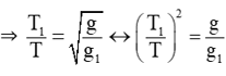 Ta có công thức con lắc đơn trong điện trường đều là: 

+ Khi con lắc tích điện q1 thì T1 = 2,5s

+ Khi con lắc tích điện q2 thì T2 = 0,5s

Từ (1) và (2) 