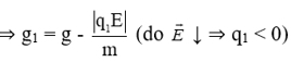 Ta có công thức con lắc đơn trong điện trường đều là: 

+ Khi con lắc tích điện q1 thì T1 = 2,5s

+ Khi con lắc tích điện q2 thì T2 = 0,5s

Từ (1) và (2) 