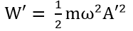 –Năng lượng lúc đầu:

– Năng lượng lúc sau: 

- Vì sau mỗi chu kỳ: A’ = (100 – 2,5)%A = 0,975A

- Suy ra: