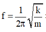 Tần số của con lắc lò xo

=> Tăng k lên 2 lần, giảm m xuống 8 lần thì f tăng 4 lần