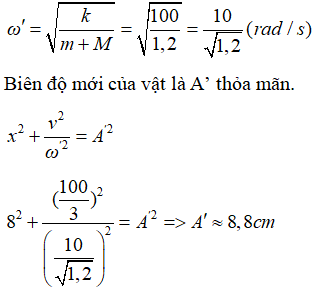 Đổi đơn vị k = 1N/cm = 100N/m; m =1000g = 1kg

 Độ dãn ban đầu của lò xo là:

Biên độ ban đầu của dao động là 10 cm. Tại ví trí x = 8 cm thì vận tốc của vật được xác định bởi biểu thức định luật bảo toàn cơ năng:

Tại vị trí x = 8 cm thì vật m= 200g bay đến va chạm với M và dính vào đó, hai vật sau đó cùng chuyển động. Áp dụng định luật bảo toàn động lượng cho hai vật ngay trước và ngay sau va chạm, ta có:  

Vì vật M chuyển động cùng chiều dương trục Ox và vật m chuyển động ngược chiều dương trục Ox nên ta thay các giá trị đại số vào biểu thức:

Vậy hệ vật sau va chạm vẫn chuyển động theo hướng Ox với vận tốc v.

 Tần số góc mới của hệ vật là:

Quãng đường vật đã đi được đến trước khi va chạm là : 10+ 8 = 18 cm

Vậy phần còn lại là 28,04-18=10,04 cm

 Quãng đường của phần còn lại được chia làm các đoạn : 0,8+ 8+ 0,44

Tính thời gian vật chuyển động từ lúc bắt đầu dao động (vật ở biên âm) đến khi va chạm (x = 8 cm)

 Sử dụng vecto quay:

Xét sau va chạm. quãng đường vật đi là: 0,8 + 8,8 +0,44 cm

Thời gian vật chuyển động sau va chạm đến khi tổng quãng đường là 28,04cm là