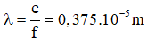 Tần số                      ứng với bước sóng 

Tần số                      ứng với bước sóng 

Dải sóng này thuộc vùng tia hồng ngoại.