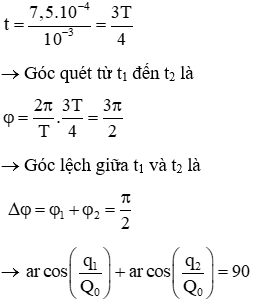 + Thời gian mạch dao động có điện tích trên tụ từ 6.10-7 C đến 8.10-7 C là

+ Thay q1 = 6.10-7 và q2 = 8.10-7 vào phương trình trên và sử dụng máy tính để giải (để ở chế độ SHIFT  ®  MODE  ®  3) ta được: Q0 = 10-6 C 