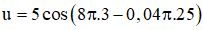 Đáp án  B

Phần tử sóng có li độ là :

= -5cm