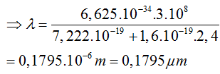 - Công thoát electron:

- Theo công thức Anhxtanh: