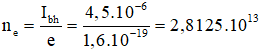 Số photon chiếu tới:

Số electron bứt ra khỏi Catot:  

Hiệu suất lượng tử là: