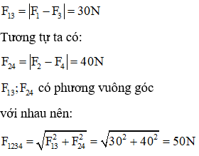 Đáp án A

Lực F1 và F3 cùng phương, ngược chiều ta có 