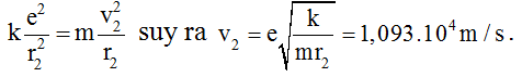 Đáp án:  A

Ta có:

r2 = 22. r1 = 2,12.10 -10m.

Lực Cu - lông giữa hạt nhân với electron là lực hướng tâm.

Động năng của e trên quỹ đạo thứ 2 là:

Thế năng của e trên quỹ đạo thứ là thế năng tương tác tĩnh điện: