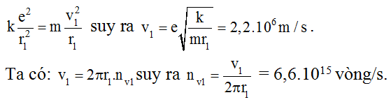 /span>

Lực Cu - lông giữa hạt nhân với electron là lực hướng tâm.