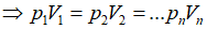 pV = hằng số

=>  không phải định luật Bôi – lơ – Ma – ri - ốt.