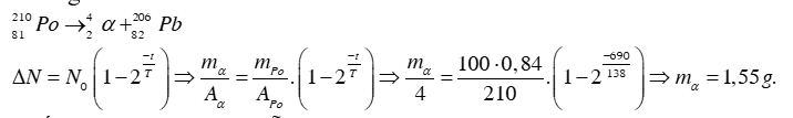 Pôlôni  210 Po 84là chất phóng xạ anpha có chu kì bán rã 138 ngày và biến đổi thành hạt nhân chì 206Pb82 Ban đầu t=0 một mẫu có khối lượng 100g trong (ảnh 1)