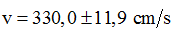Đáp án  C

Ta có

= 330m/s 

→  Sai số tuyệt đối của phép đo

= 11,9 m/s

→  Viết kết quả