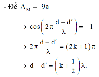 - Ta có sóng do hai nguồn AB gởi tới M luôn cùng pha → phương trình sóng tổng hợp AB đến M có dạng:

- Sóng do C gởi đến M:

→ Biên độ dao động tổng hợp tại M được xác định bởi:

- Để M gần O nhất thì k = 0 → d – d