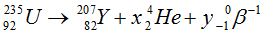 Phương trình phản ứng: 

Định luật bảo toàn:

Sô khối: 235 = 207 + 4x

 Điện tích: 92 = 82 + 2x + yz

. Vậy có 7 hạt α và 4 hạt β -