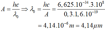 - Sử dụng công thức tính công thoát A: