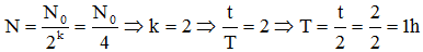 Trong khoảng thời gian 2h có 75% số hạt nhân của một đồng vị phóng xạ bị phân rã nên sẽ còn lại 2% số hạt nhân của một đồng vị phóng xạ không bị phân rã. Gọi chu kỳ bán rã của nó là T thì ta có:

 