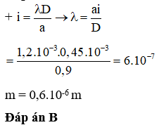 + Khoảng cách của 9 vân sáng là 8i = 3,6  ®   i = 0,45 mm