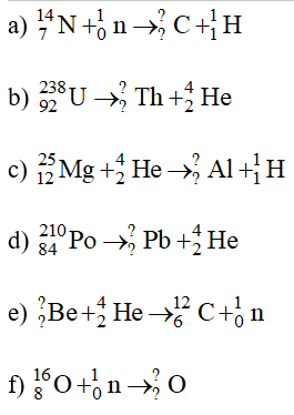 Xác định số hiệu nguyên tử và số khối còn thiếu của hạt nhân trong các phản ứng sau (ảnh 1)