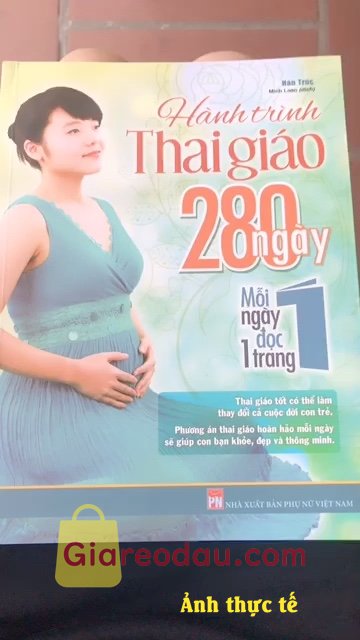Giảm giá [Mã 27%] Sách Bộ 2 cuốn Thai giáo theo chuyên gia + Hành trình thai giáo 280 ngày mỗi ngày đọc một trang Lẻ tùy chọn. Quá là ưng ý cả về chất lượng cũng như sự cẩn thận của shop. Giao hàng cũng nhanh. 