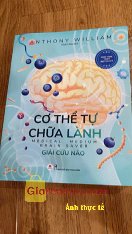 Giảm giá [Mã 33%] Sách Cơ Thể Tự Chữa Lành Giải Cứu Não. Sách mới, shop đóng gói cẩn thận. . 