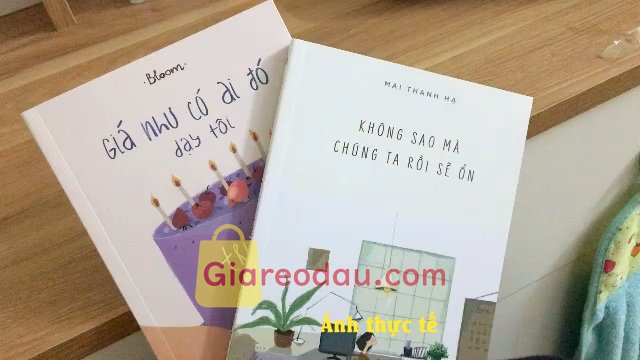 Giảm giá [Mã 30%] Sách Không sao mà - chúng ta rồi sẽ ổn. Sách xinh lắm nha, có lưu bút của tác giả nữa, sách hầu như là. 