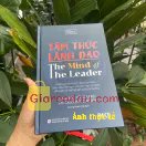 Giảm giá [Mã 20%] Sách Tâm Thức Lãnh Đạo - The Mind Of The Leader (Tái Bản 2023). Sách vừa đẹp vừa hay. . 