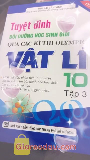 Giảm giá [Mã 42%] Sách Tuyệt Đỉnh Bồi Dưỡng Học Sinh Giỏi Qua Các Kì Thi Olympic Vật Lí 10 (Tập 3). Sản phẩm rất xinh đẹp tuyệt vời, hữu ích, tôi không thể trông. 