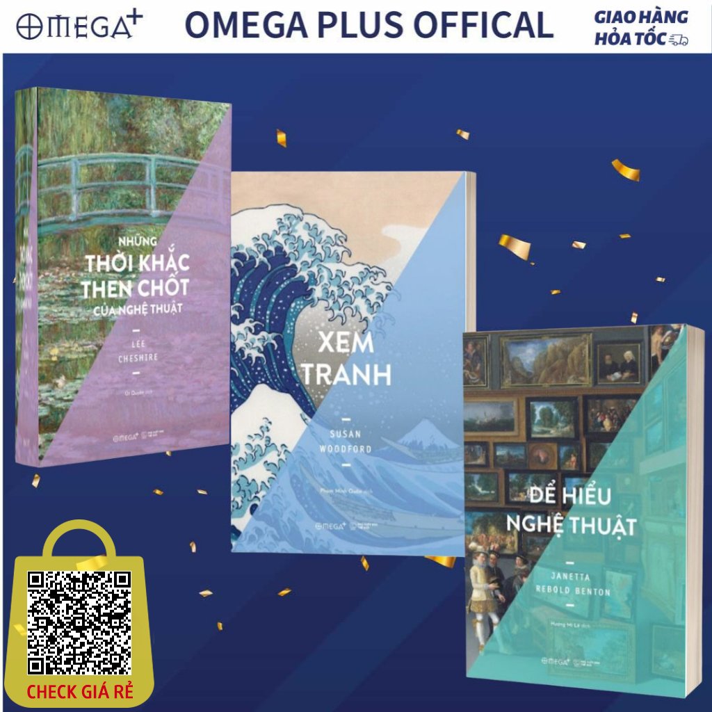 Lẻ/Combo 3 sách giúp bạn hiểu nghệ thuật trong tầm tay của Omega: Thời khắc then chốt + Xem tranh + Để hiểu nghệ thuật
