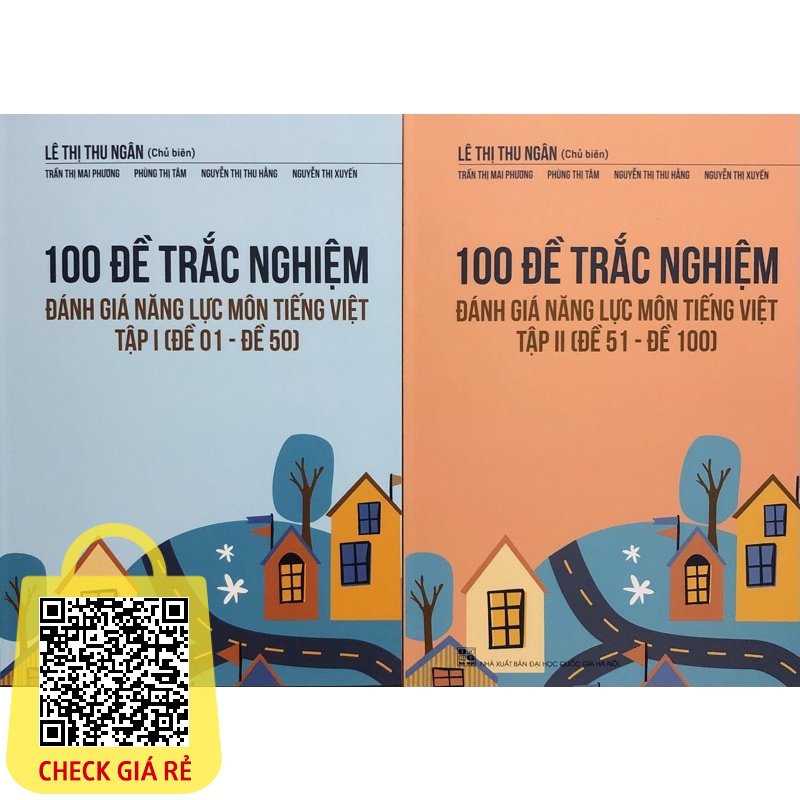 Sách 100 Đề trắc nghiệm đánh giá năng lực môn Tiếng Việt (Tập I + Tập II) ôn vào 6