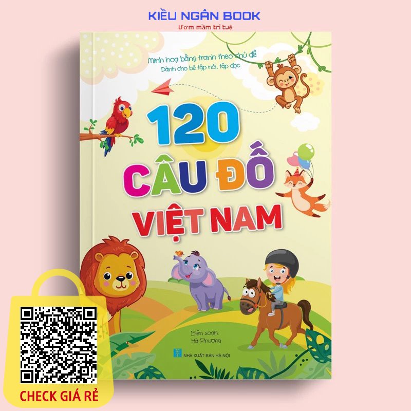Sách 120 Câu Đố Việt Nam Dành Cho Trẻ Tập Nói - Tập Đọc Minh Họa Bằng Tranh Theo Chủ Đề KN Book