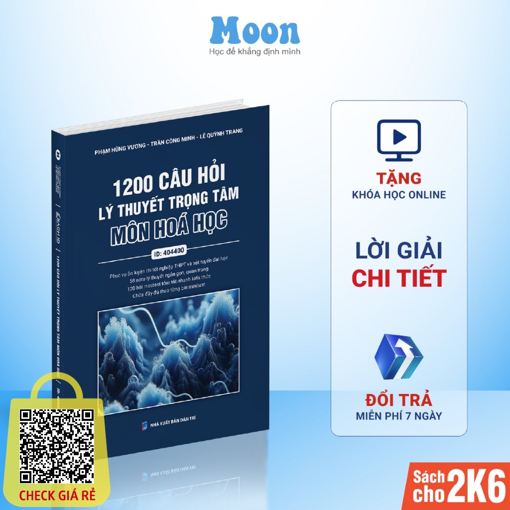 Sách 1200 câu hỏi lý thuyết trọng tâm môn Hoá học ôn thi THPT và luyện thi đánh giá năng lực 2024 - MoonBook