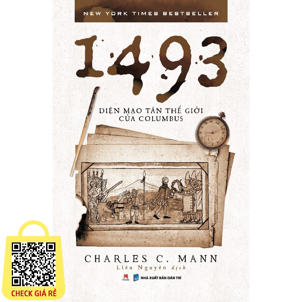 Sách 1493 Diện Mạo Tân Thế Giới Của Columbus