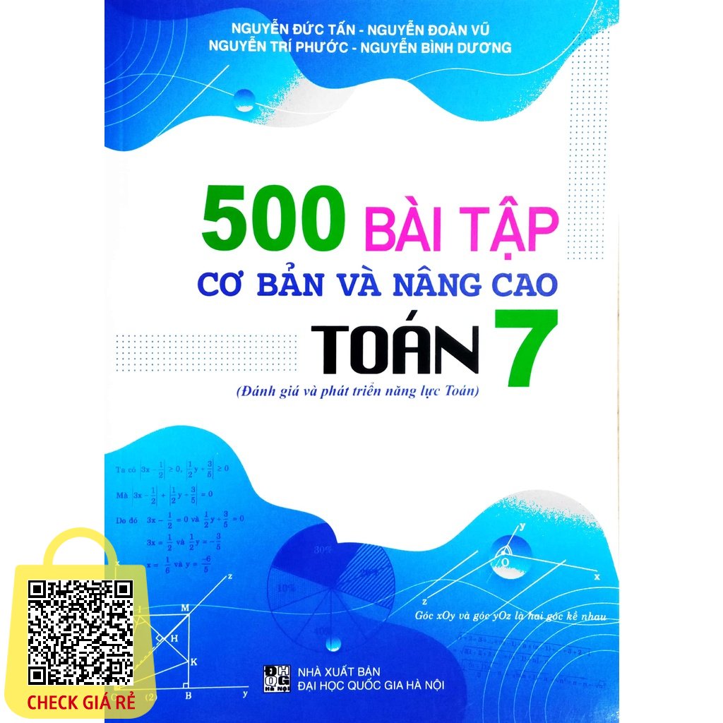Sách 500 Bài tập cơ bản và nâng cao Toán 7 Đánh giá và phát triển năng lực Toán
