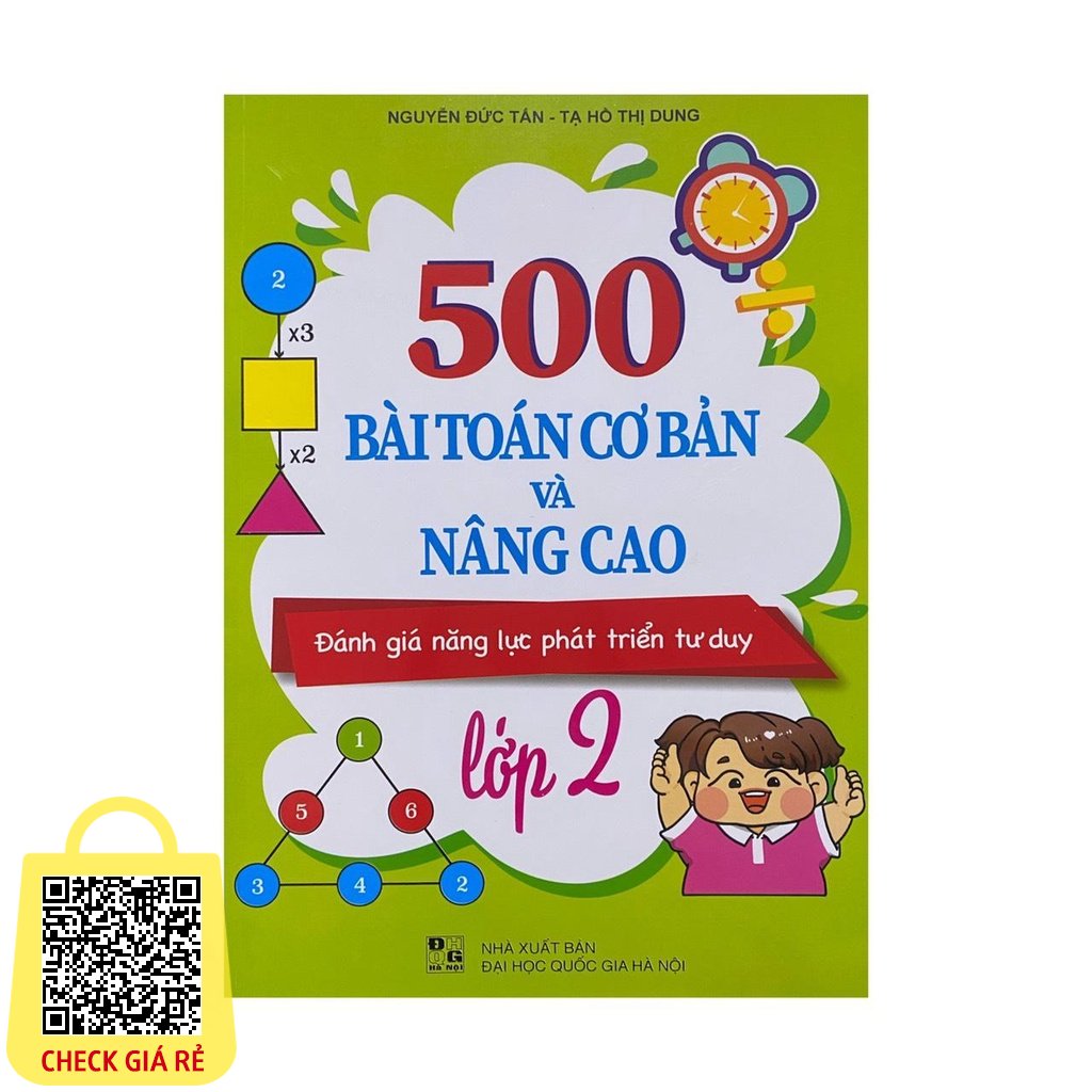 Sach : 500 Bai Toan Co Ban Va Nang Cao Danh Gia Nang Luc Phat Trien Tu Duy Lop 2