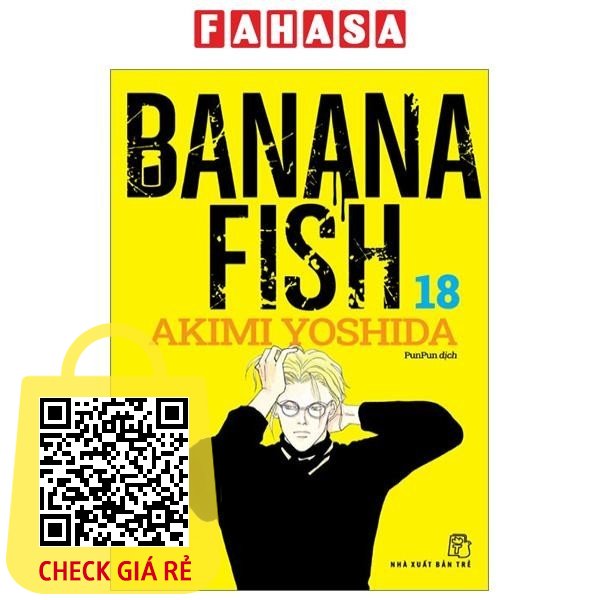 Sách Banana Fish - Tập 18 - Tặng Kèm Postcard Giấy