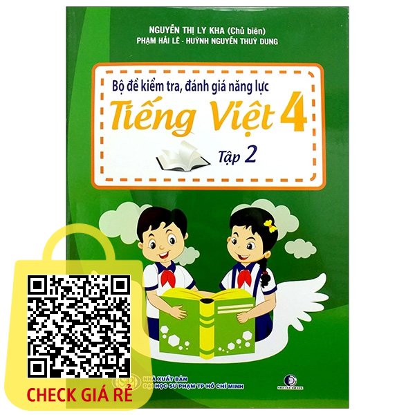 Sách Bộ Đề Kiểm Tra, Đánh Giá Năng Lực Tiếng Việt 4 Tập 2